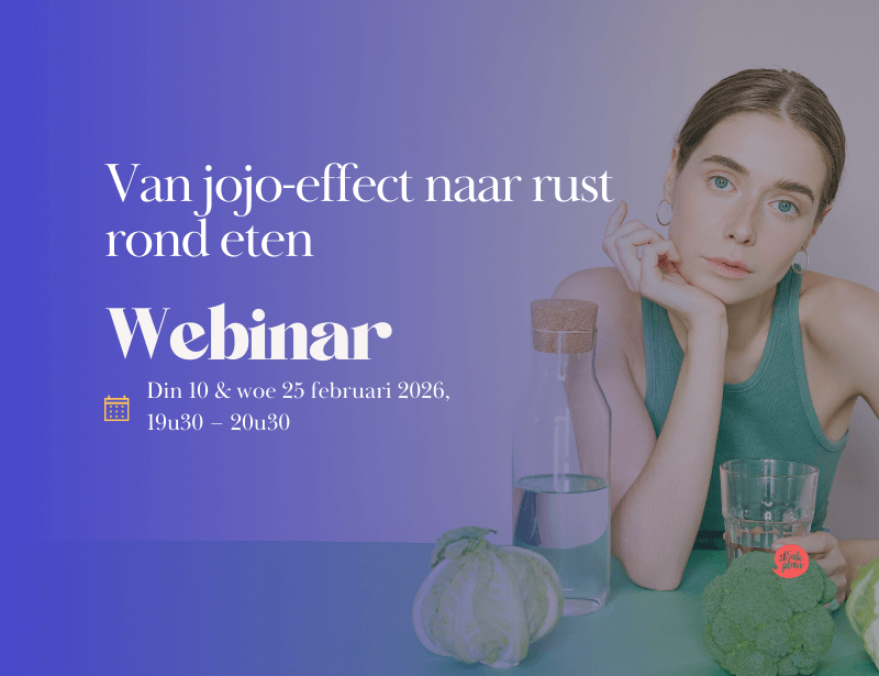 WEBINAR _ Van jojo-effect naar rust rond eten